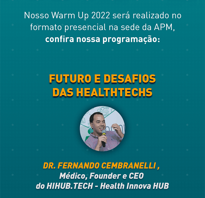 Warm Up presencial na APM Da Telemedicina Intelig ncia