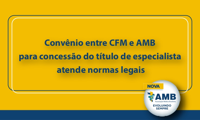 Convênio Entre CFM E AMB Para Concessão Do Título De Especialista ...