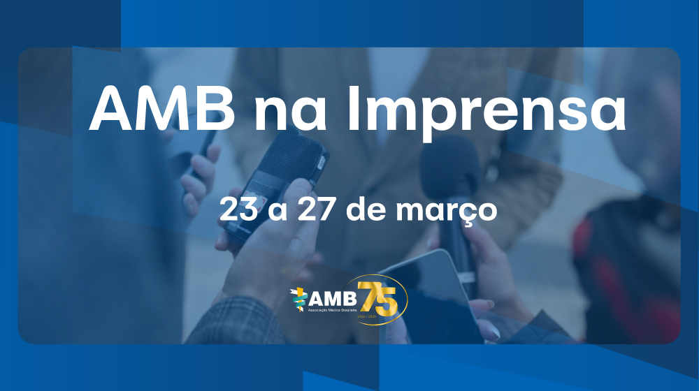 AMB na Imprensa – 23 a 27de marcodgfds