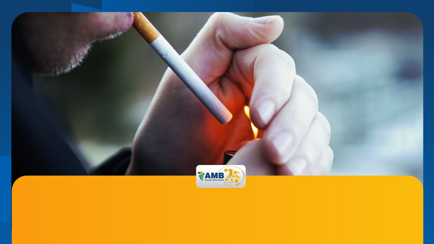 Aumento do IPI sobre cigarros deve contribuir para reducao de consumo avalia Comissao de Combate ao Tabagismo da AMB site01 1