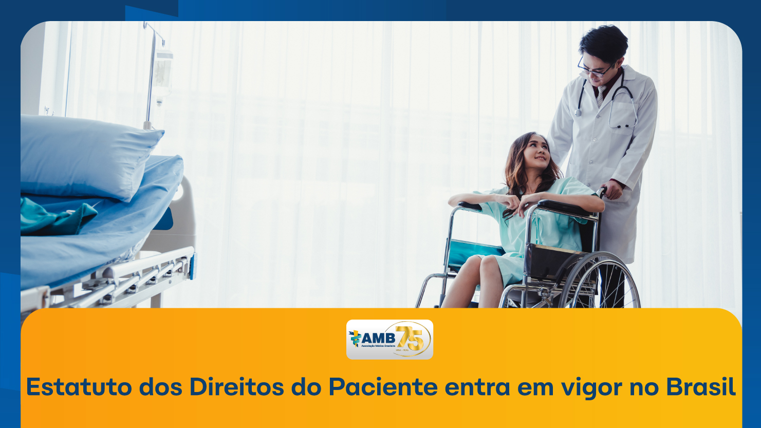 Estatuto dos Direitos do Paciente entra em vigor no Brasil